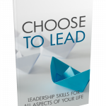 Choose to lead